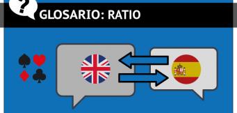 El ratio en el poker y especialmente en los torneos de poker