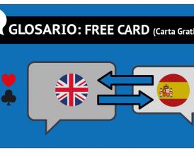 Free Card o Carta Gratis en Poker