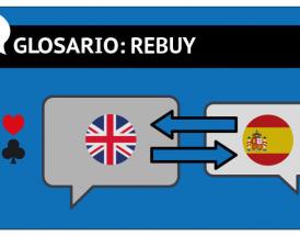 El rebuy o las recompras en el poker