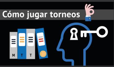 Los torneos de poker: cómo jugarlos